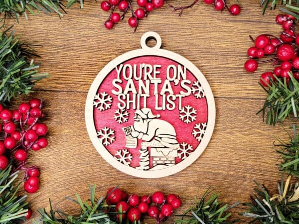 Naughty but Nice Christmas Ornament - Santa's Sh*t List