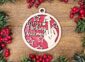Naughty but Nice Christmas Ornament - Merry F*ck