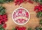 Naughty but Nice Christmas Ornament - Deck the Halls
