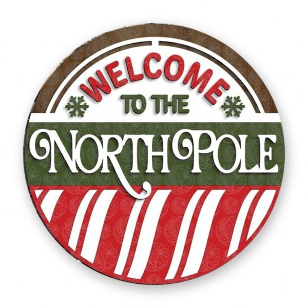 Welcome to the North Pole Sign - GBH19947 Welcome to the North Pole Sign - GBH19947