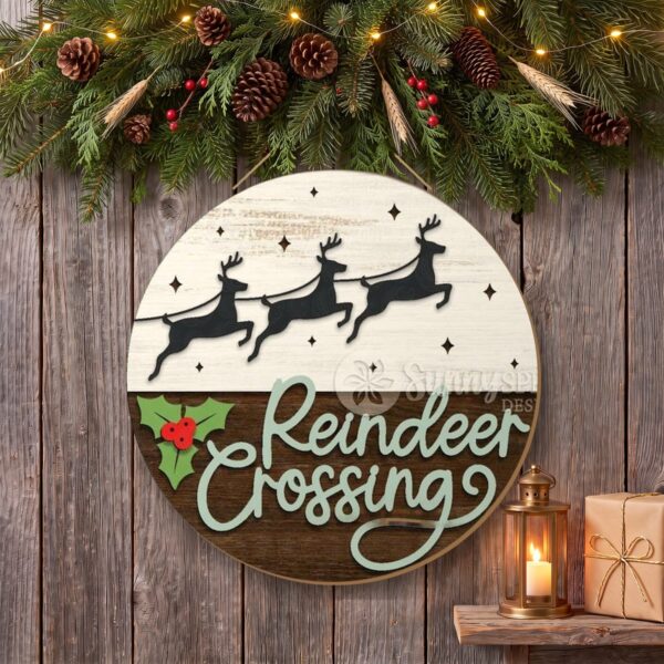 Reindeer Crossing Door Sign on the wall Reindeer Crossing Door Sign on the wall
