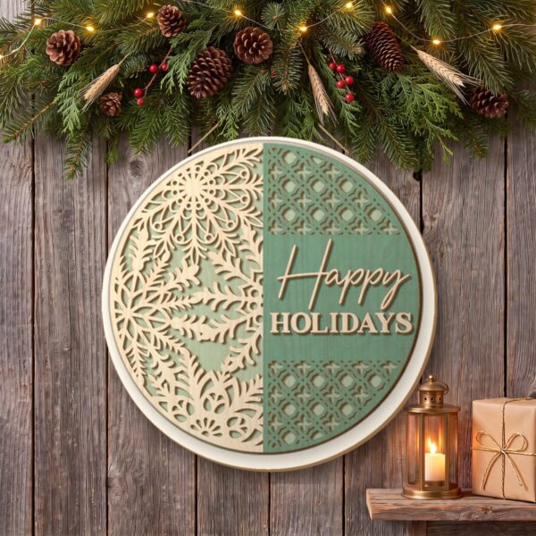 Snowflake Happy Holidays Sign on the wall