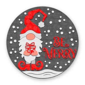 Christmas Gnome Sign Be Merry Santa - GBH28914